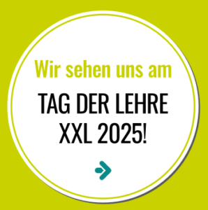 wir sehen uns am Taq der Lehre XXL 2025